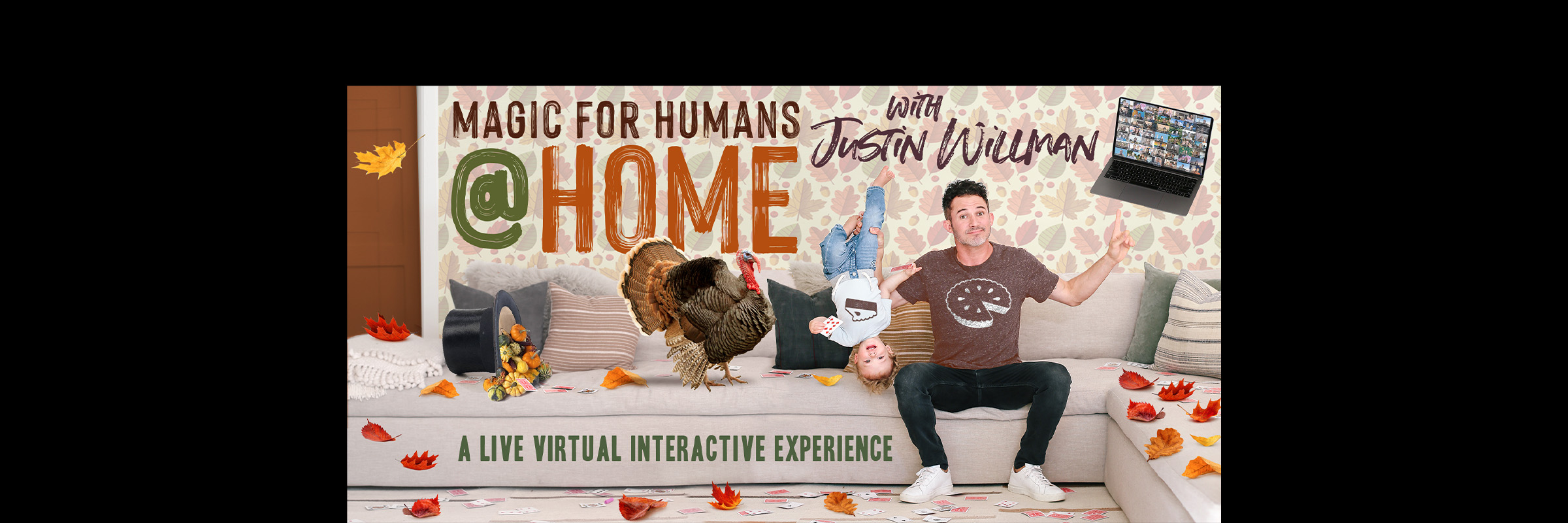 MAGIC FOR HUMANS (AT HOME) with Justin Willman